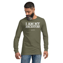 Load image into Gallery viewer, I Am My Ancestors - Long Sleeve Tee