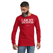 Load image into Gallery viewer, I Am My Ancestors - Long Sleeve Tee