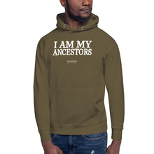 Load image into Gallery viewer, I Am My Ancestors - Hoodie