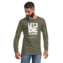 Load image into Gallery viewer, Let&#39;s Be Clear - Long Sleeve Tee
